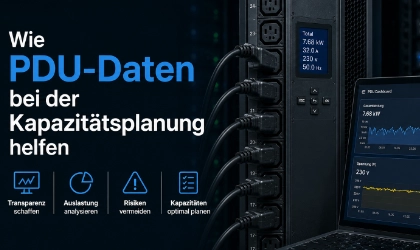 PDU-Daten helfen bei Kapazitätsplanung